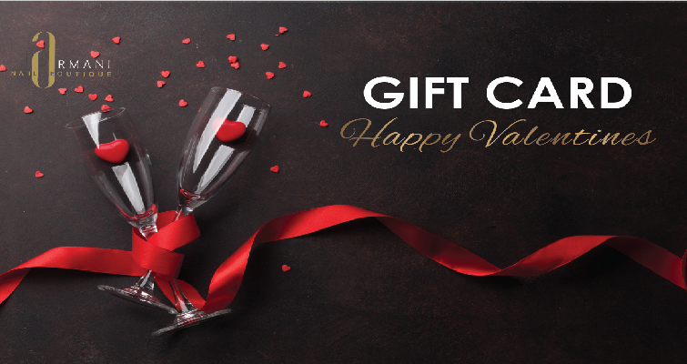 Armani Nail Boutique Valentine's Day Gift Card with champagne glasses and hearts.